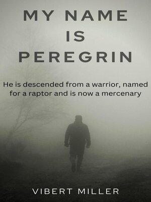 cover image of My Name Is Peregrin